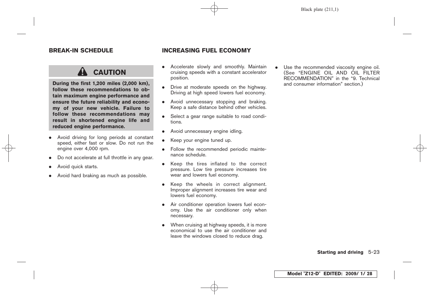 Break-in schedule -23 increasing fuel economy -23, Caution | NISSAN Z12-D User Manual | Page 213 / 321