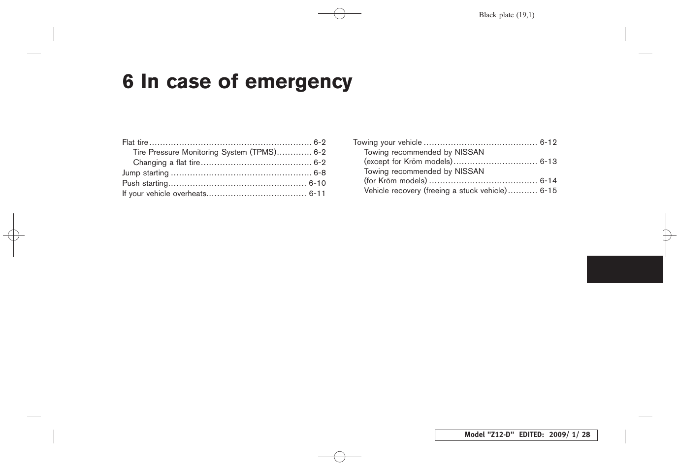 In case of emergency, 6 in case of emergency | NISSAN Z12-D User Manual | Page 225 / 321