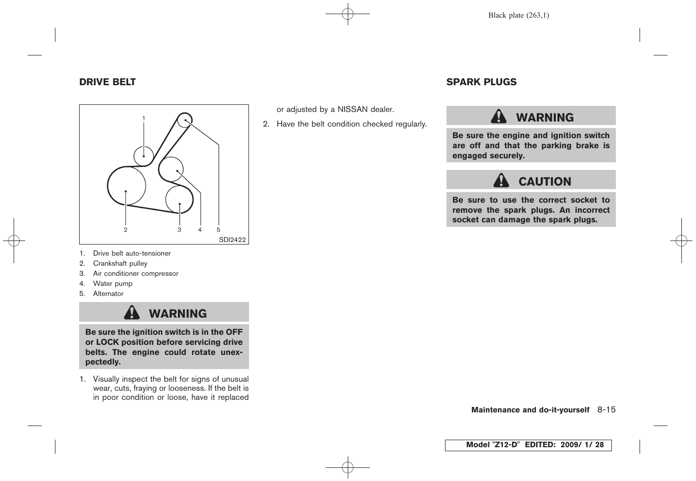 Drive belt -15 spark plugs -15, Warning, Caution | NISSAN Z12-D User Manual | Page 265 / 321