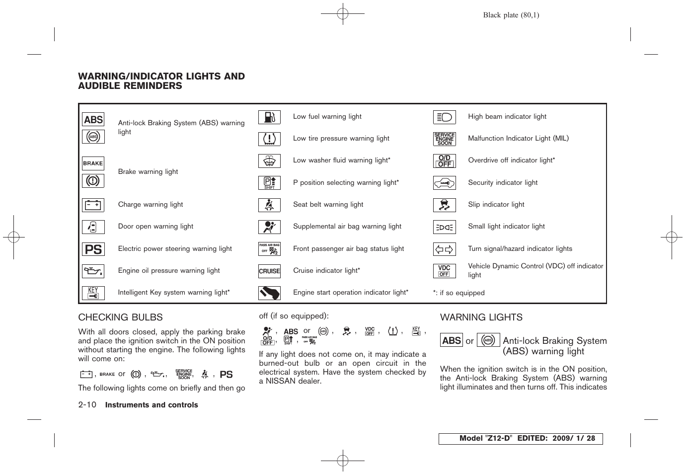 Warning/indicator lights and audible reminders -10, Checking bulbs -10 warning lights -10 | NISSAN Z12-D User Manual | Page 82 / 321