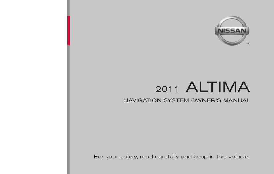 NISSAN 2011 Altima Hybrid User Manual | 315 pages