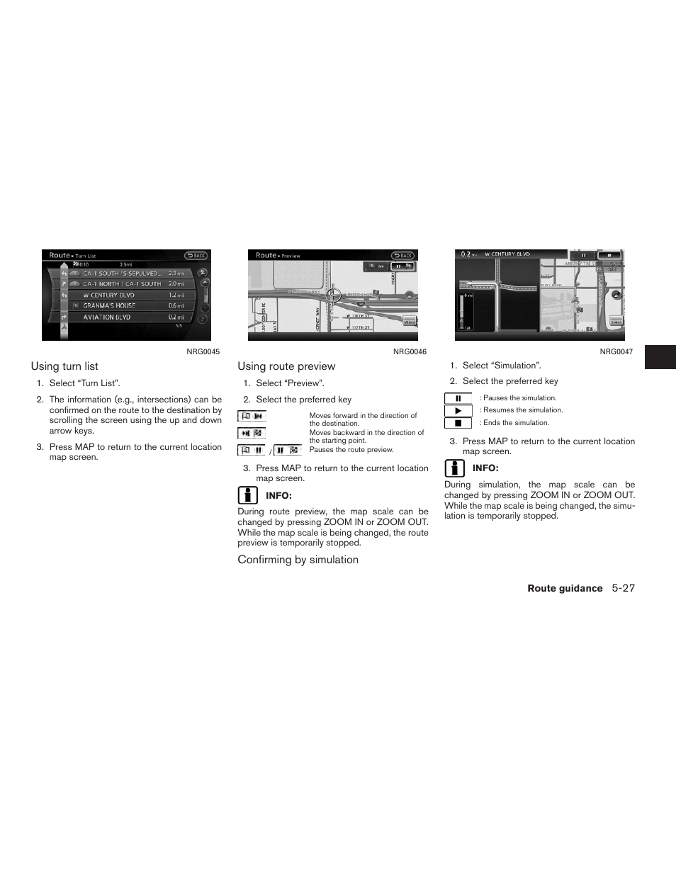 Using turn list, Using route preview, Confirming by simulation | NISSAN 2011 Altima Hybrid User Manual | Page 135 / 315