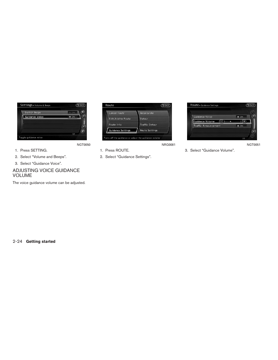 Adjusting voice guidance volume -24 | NISSAN 2011 Altima Hybrid User Manual | Page 32 / 315