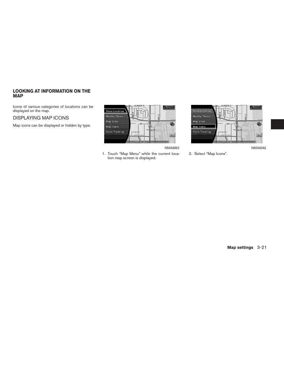 Looking at information on the map -21, Displaying map icons -21 | NISSAN 2011 Altima Hybrid User Manual | Page 67 / 315