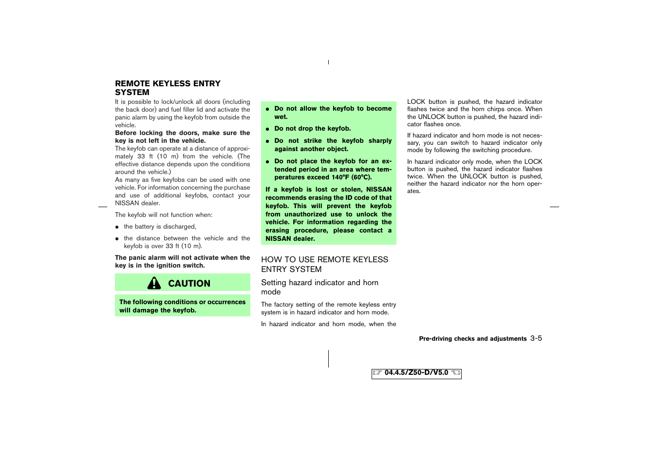 Remote keyless entry system -5, How to use remote keyless entry system -5 | NISSAN CVT SIC0697 User Manual | Page 108 / 283