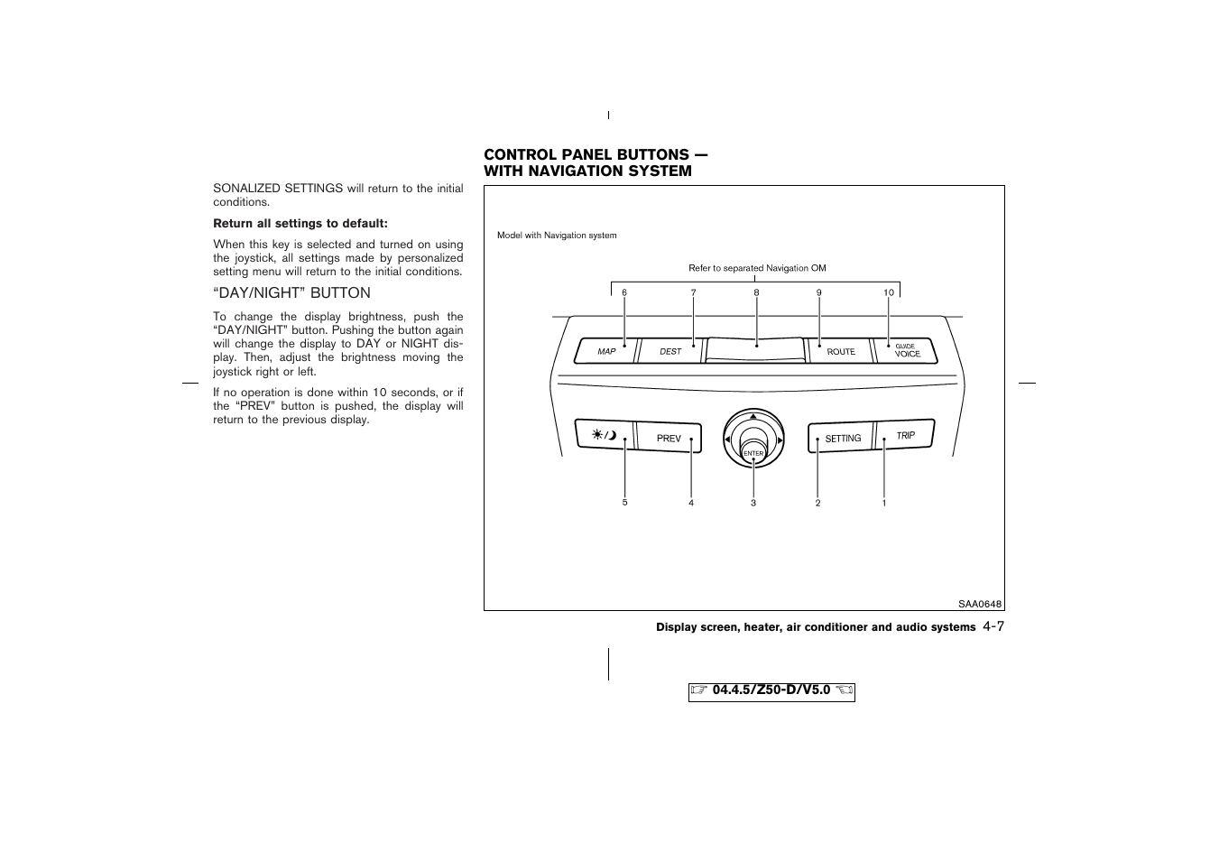 Day/night” button -7, Control panel buttons — with navigation system -7 | NISSAN CVT SIC0697 User Manual | Page 130 / 283