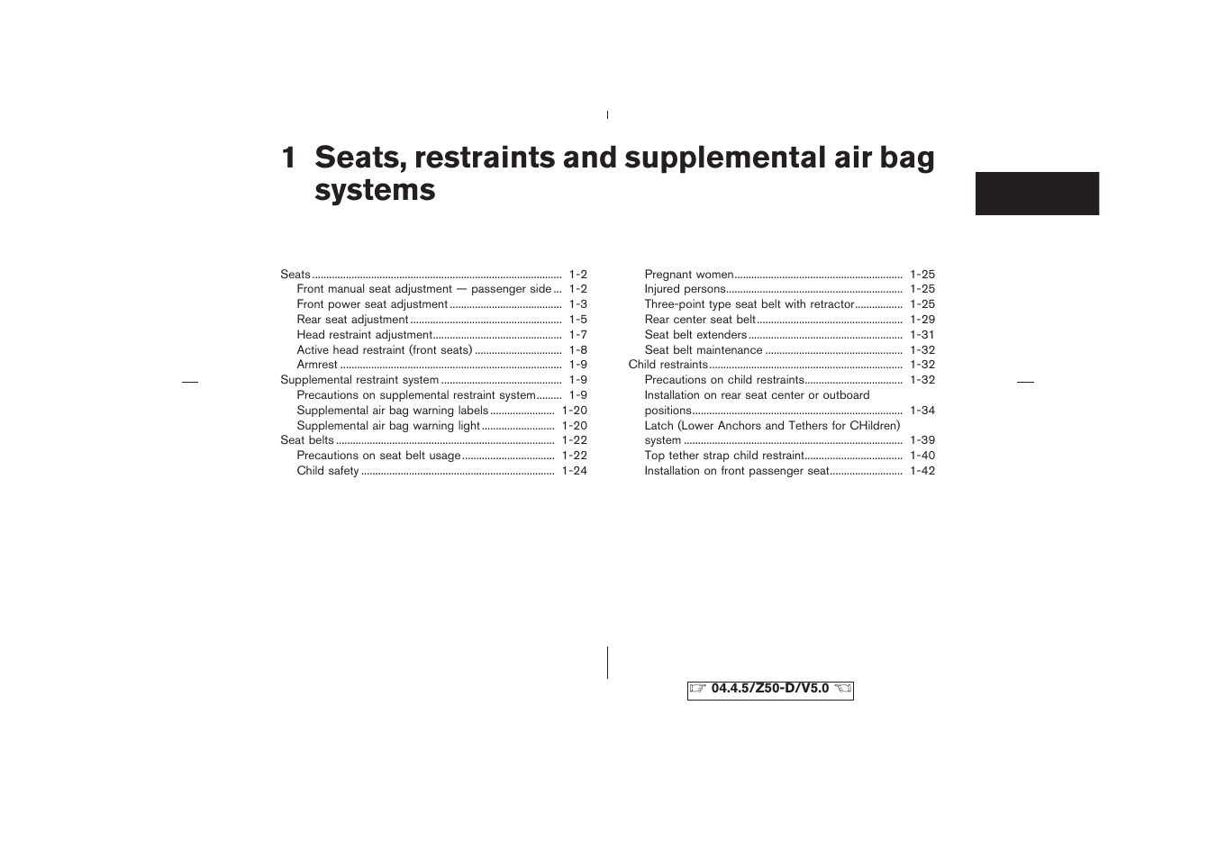 Seats, restraints and supplemental air bag systems | NISSAN CVT SIC0697 User Manual | Page 14 / 283