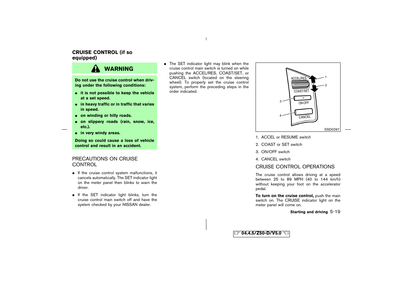 Cruise control (if so equipped) -19 | NISSAN CVT SIC0697 User Manual | Page 176 / 283