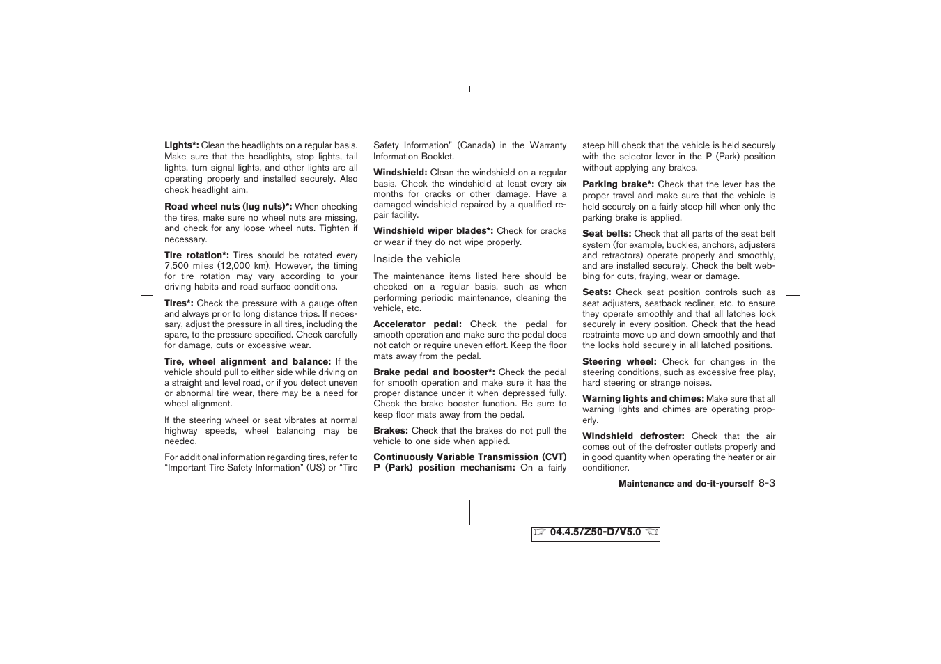 Changing engine coolant -9, Engine oil -9, Checking engine oil level -9 | NISSAN CVT SIC0697 User Manual | Page 212 / 283