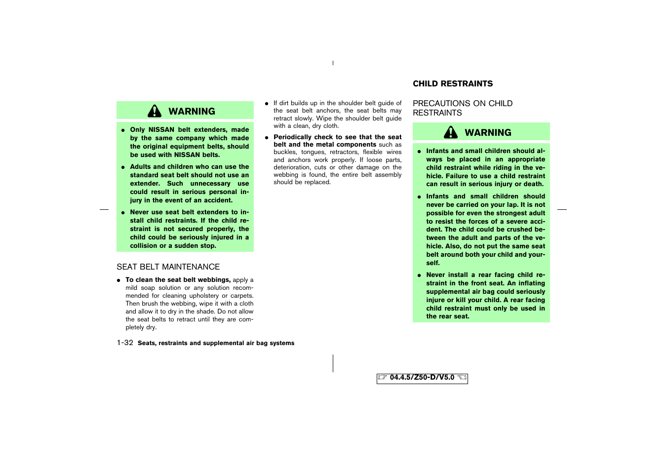 Seat belt maintenance -32, Child restraints -32, Precautions on child restraints -32 | NISSAN CVT SIC0697 User Manual | Page 45 / 283