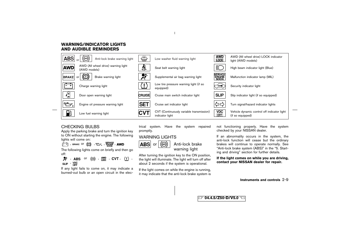 Warning/indicator lights and audible reminders -9, Checking bulbs -9 warning lights -9 | NISSAN CVT SIC0697 User Manual | Page 68 / 283