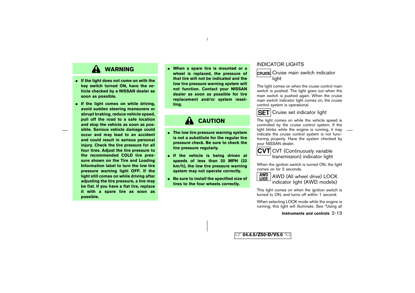 Indicator lights -13 | NISSAN CVT SIC0697 User Manual | Page 72 / 283