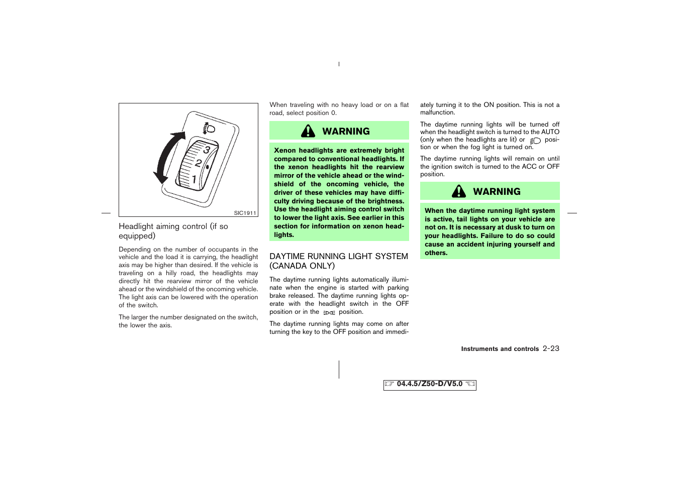 Daytime running light system (canada only) -23 | NISSAN CVT SIC0697 User Manual | Page 82 / 283