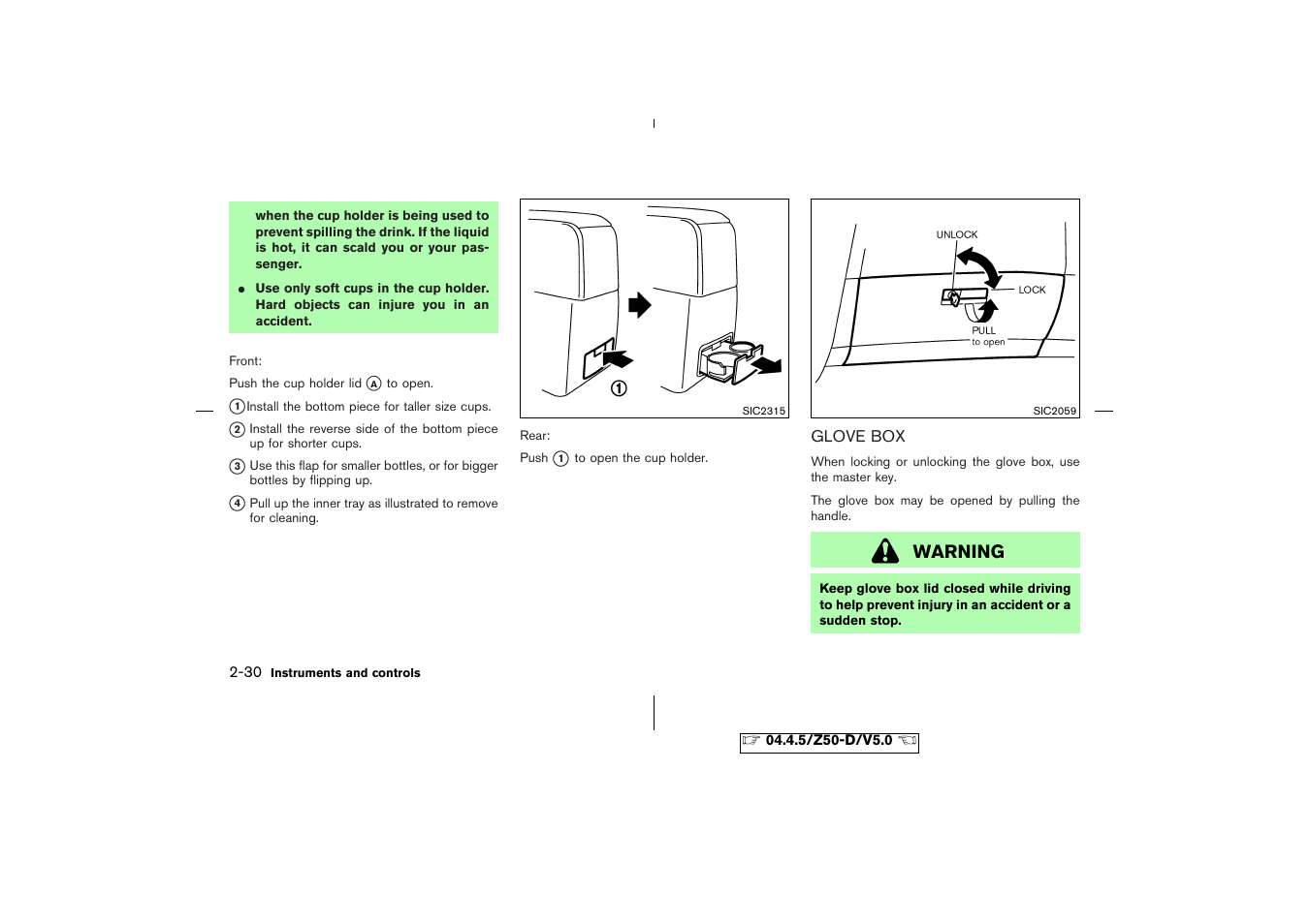 Glove box -30, Warning | NISSAN CVT SIC0697 User Manual | Page 89 / 283