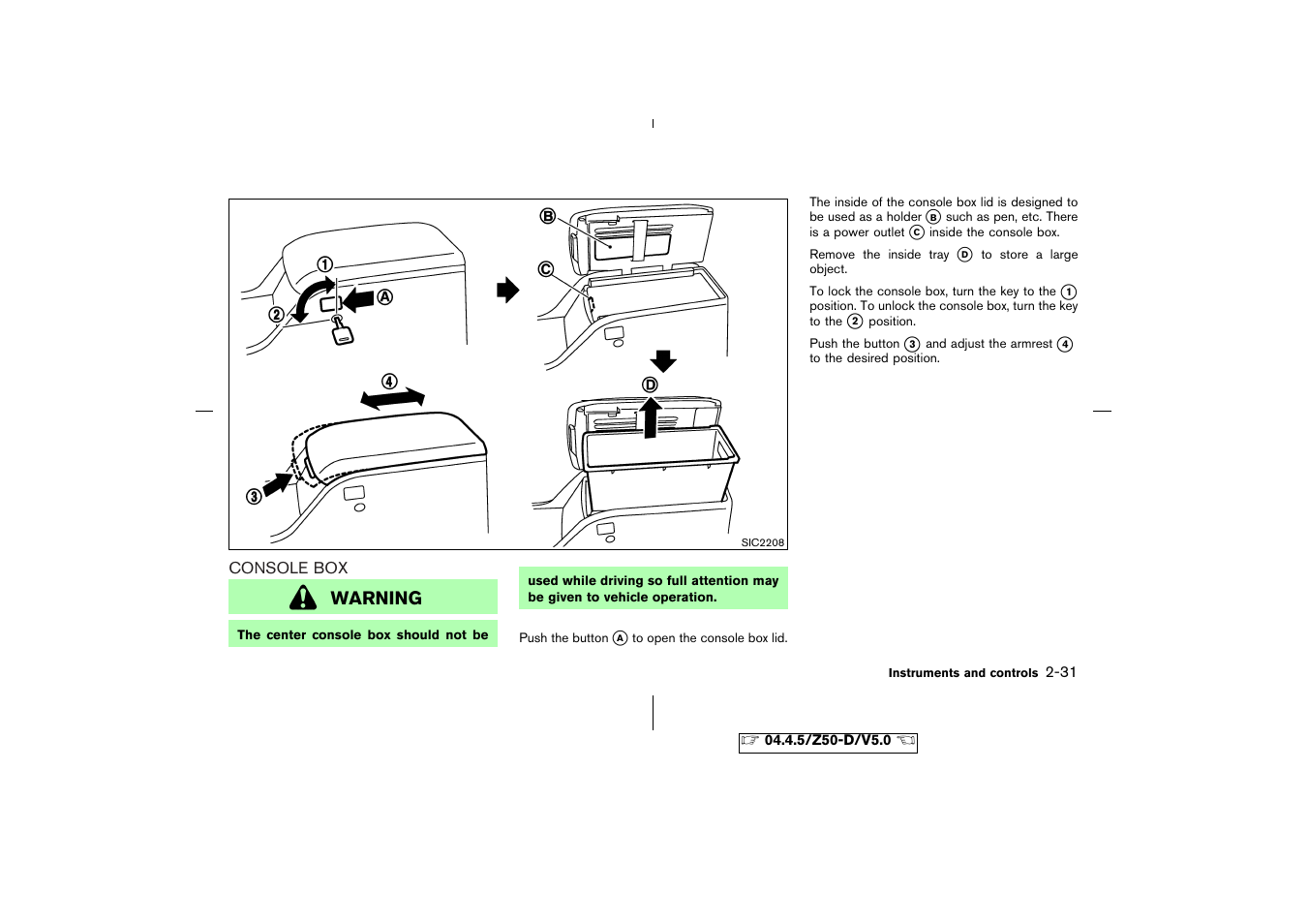 Console box -31, Warning | NISSAN CVT SIC0697 User Manual | Page 90 / 283