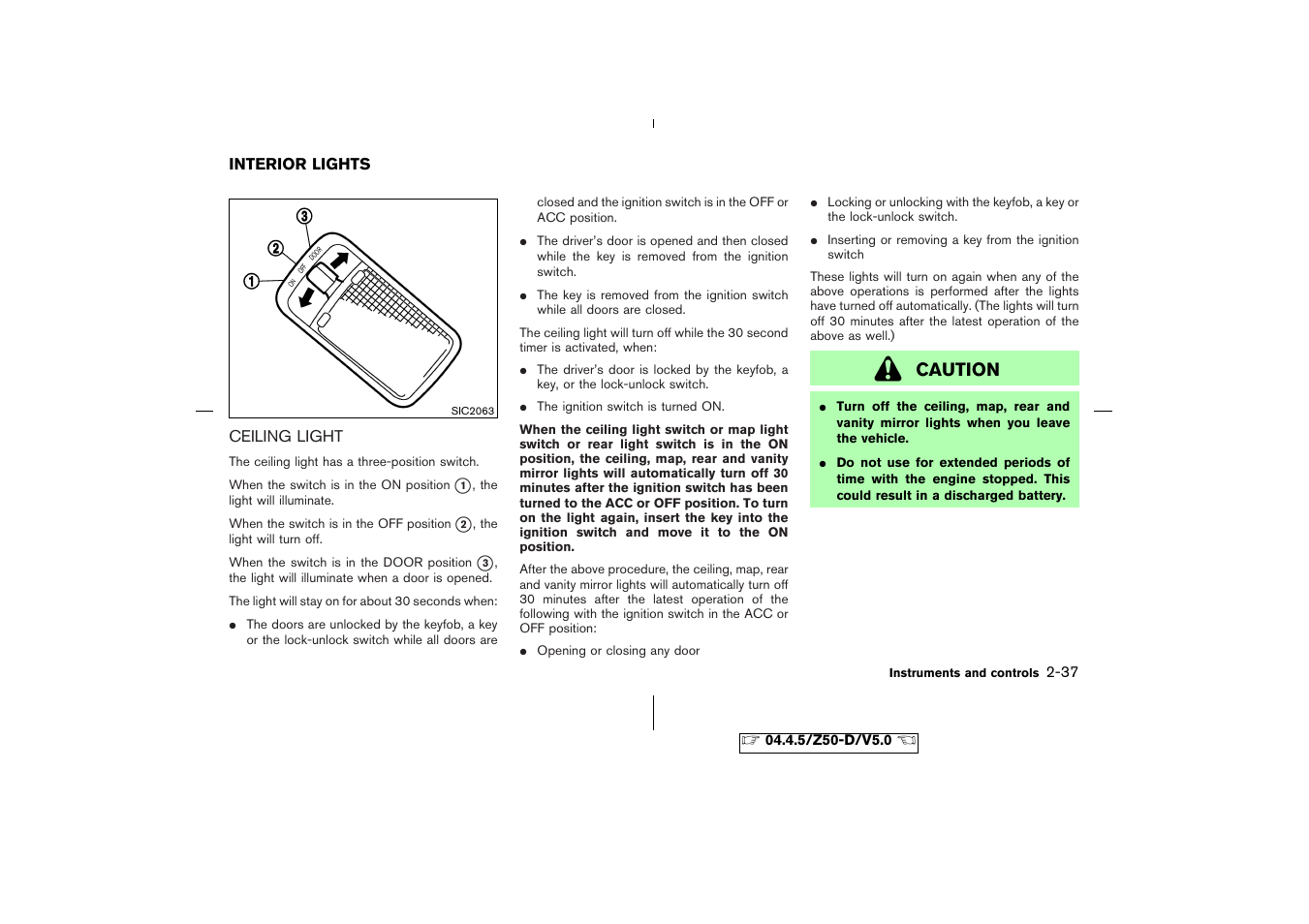 Interior lights -37, Ceiling light -37, Caution | NISSAN CVT SIC0697 User Manual | Page 96 / 283