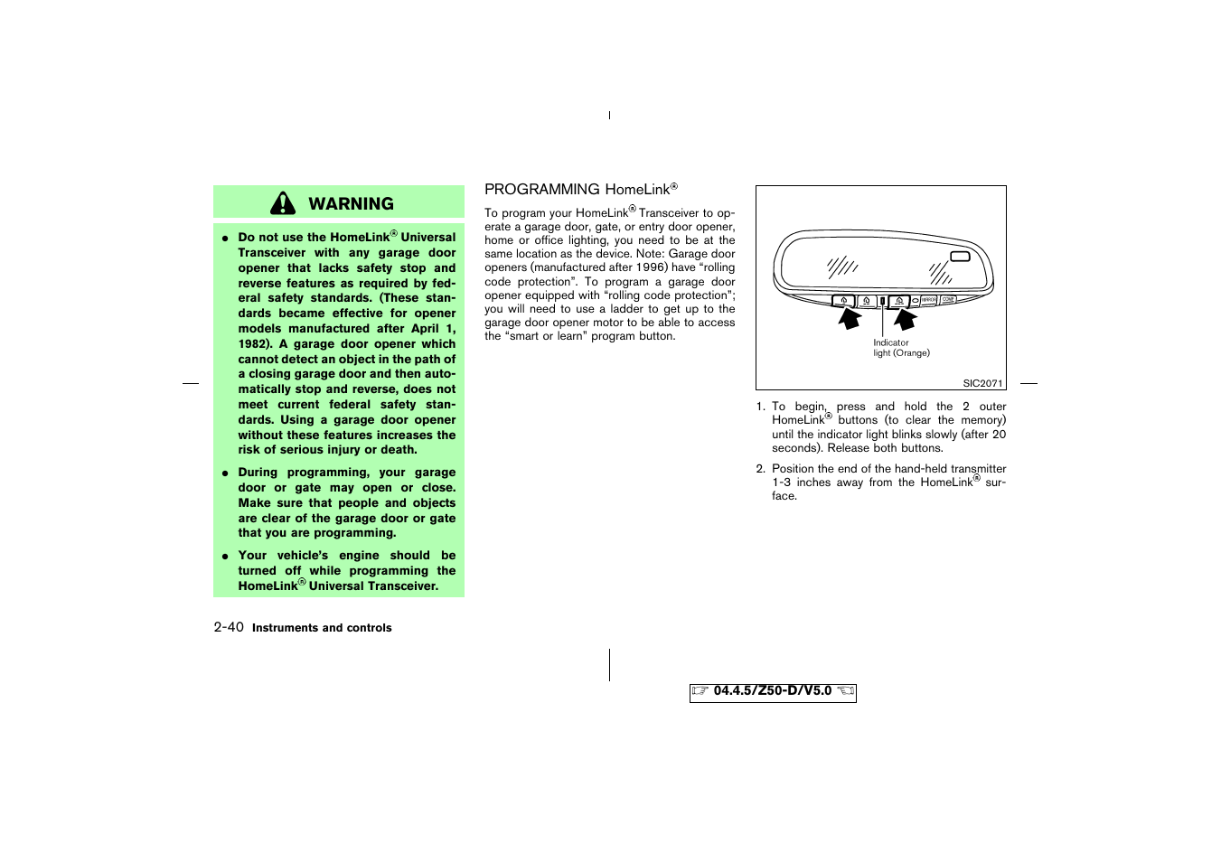 Programming homelink -40, Warning | NISSAN CVT SIC0697 User Manual | Page 99 / 283