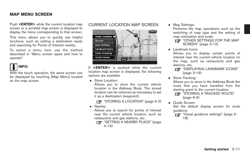 Map menu screen -11, Current location map screen -11 | NISSAN 2011 Pathfinder User Manual | Page 19 / 235