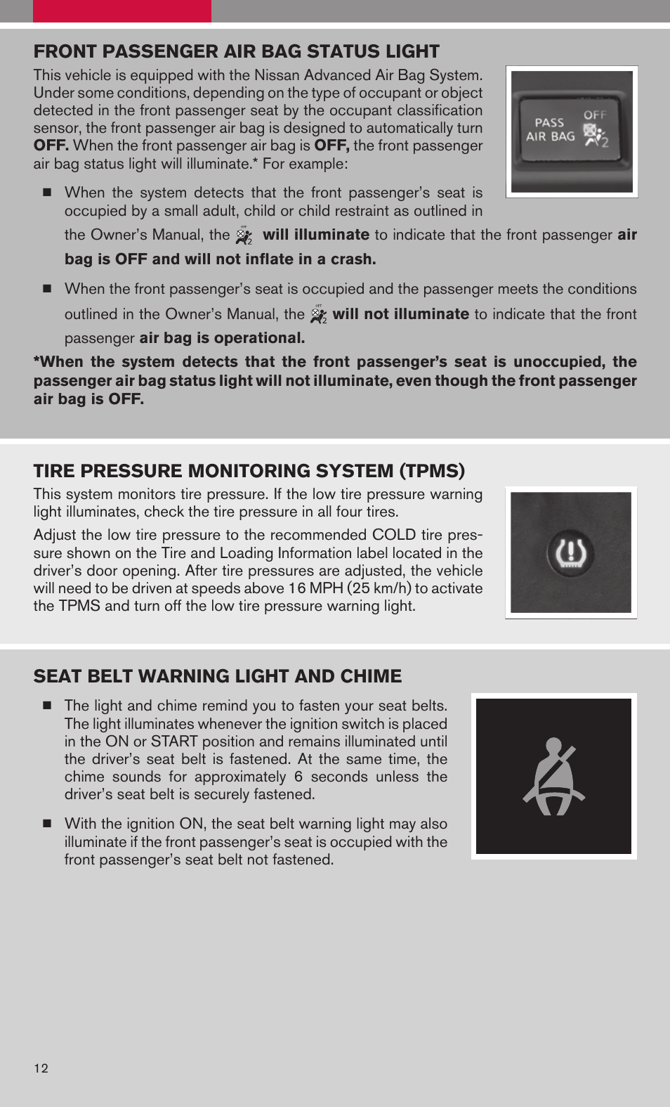 Front passenger air bag status light, Tire pressure monitoring system (tpms), Seat belt warning light and chime | NISSAN 2009 Altima Sedan User Manual | Page 14 / 36