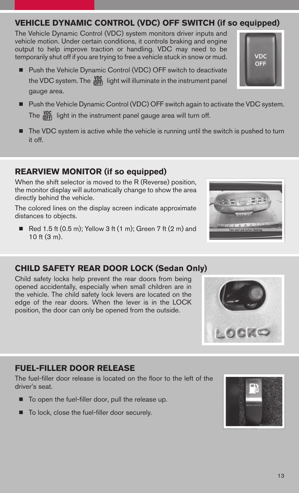 Rearview monitor (if so equipped), Child safety rear door lock (sedan only), Fuel-filler door release | NISSAN 2009 Altima Sedan User Manual | Page 15 / 36