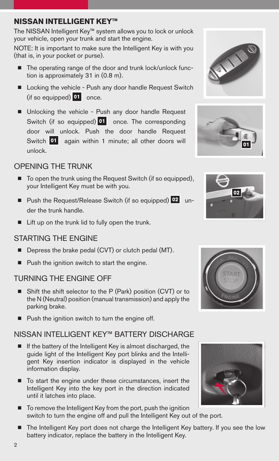 Nissan intelligent key, Opening the trunk, Starting the engine | Turning the engine off, Nissan intelligent key™ battery discharge | NISSAN 2009 Altima Sedan User Manual | Page 4 / 36