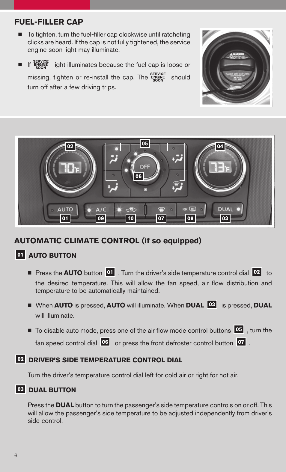 Fuel-filler cap, Automatic climate control (if so equipped) | NISSAN 2009 Altima Sedan User Manual | Page 8 / 36