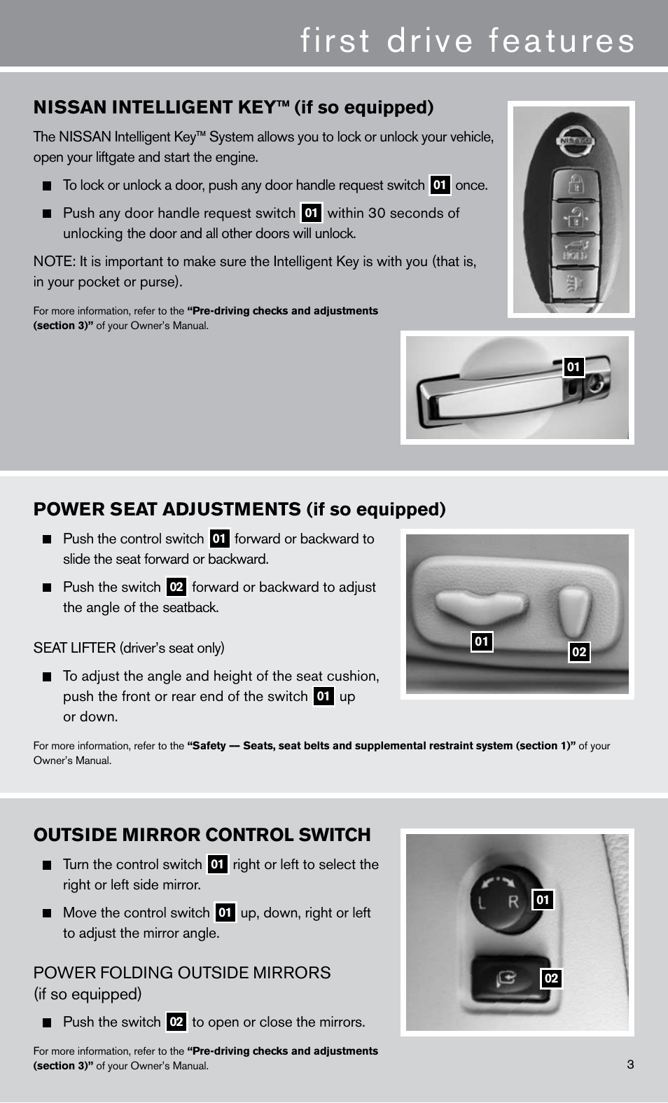 First drive features, Power seat adjustments (if so equipped), Outside mirror control switch | Nissan intelligent key™ (if so equipped) | NISSAN 2011 Armada User Manual | Page 5 / 12