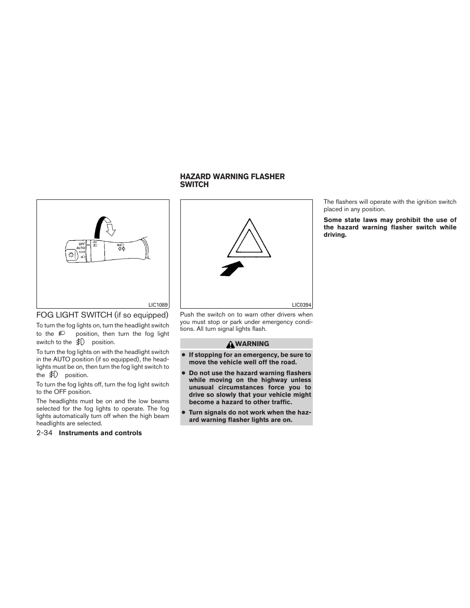 Fog light switch (if so equipped) -34, Hazard warning flasher switch -34 | NISSAN 2011 Altima Coupe User Manual | Page 113 / 446