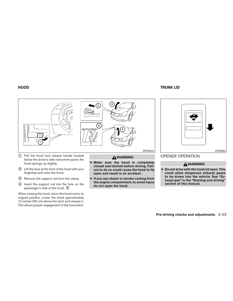 Hood -23 trunk lid -23, Opener operation -23 | NISSAN 2011 Altima Coupe User Manual | Page 158 / 446