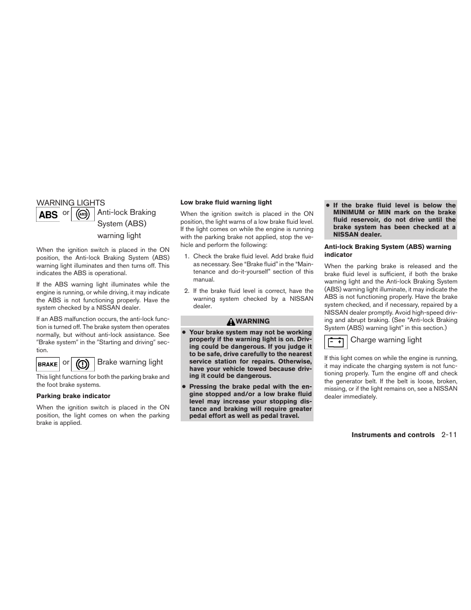 Warning lights -11 | NISSAN 2011 Altima Coupe User Manual | Page 90 / 446