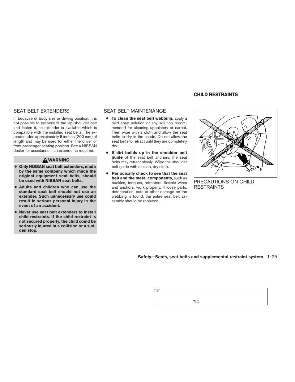 Seat belt extenders -25 seat belt maintenance -25, Child restraints -25, Precautions on child restraints -25 | NISSAN vehicle User Manual | Page 41 / 384