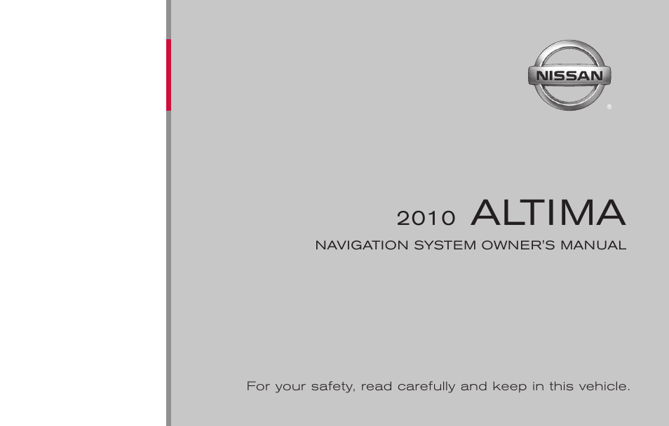 NISSAN 2010 Altima Coupe User Manual | 312 pages