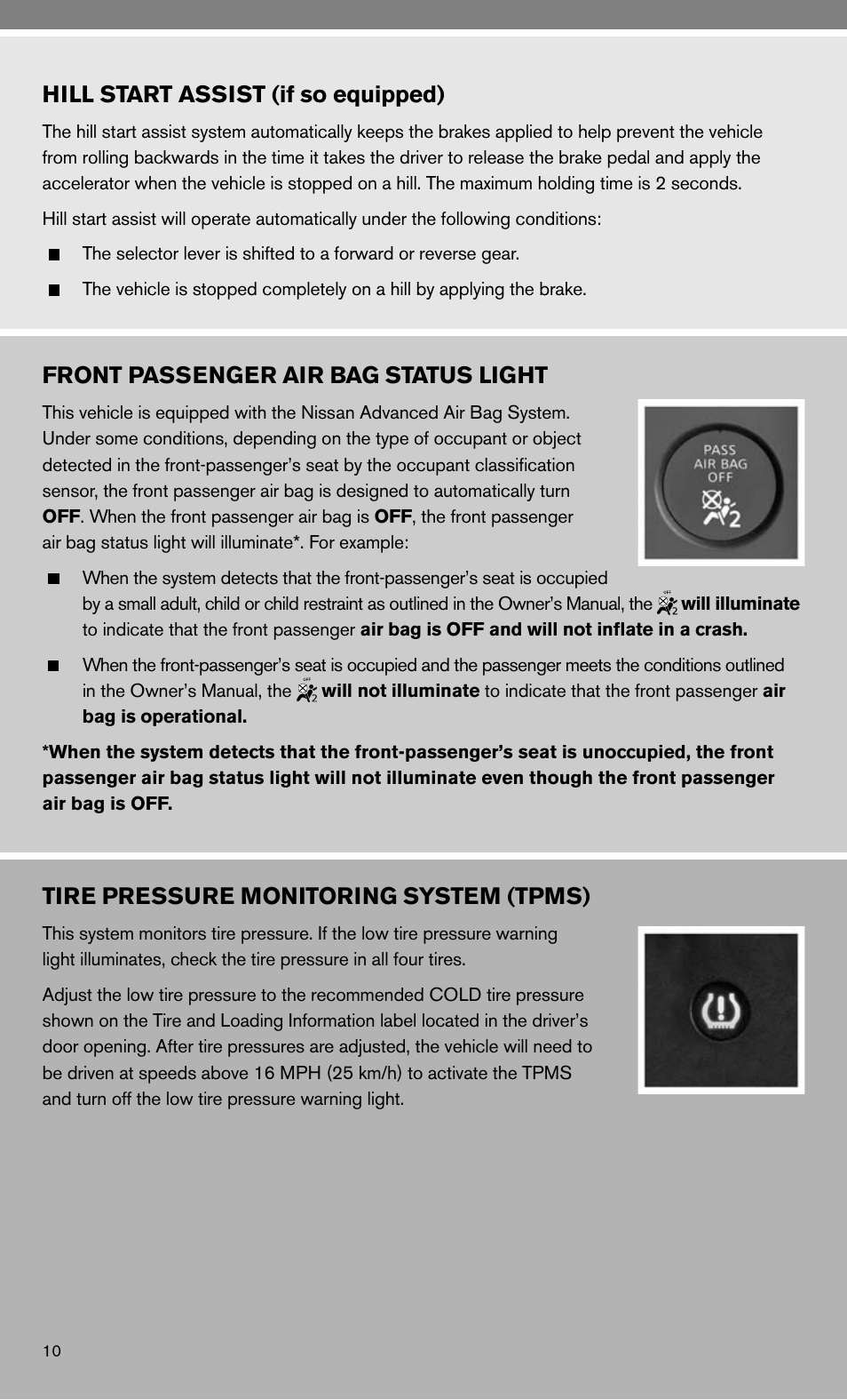 Hill start assist (if so equipped), Tire pressure monitoring system (tpms), Front passenger air bag status light | NISSAN 2010 Frontier User Manual | Page 12 / 20