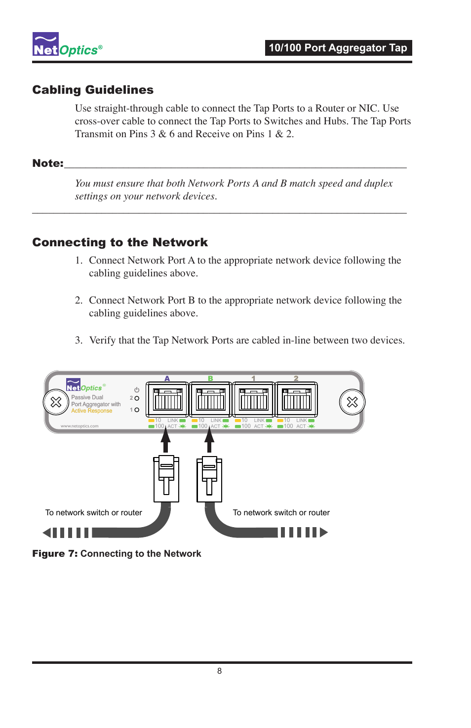 Cabling guidelines, Connecting to the network, Figure 7: connecting to the network | Net Optics PA-CU-AR User Manual | Page 12 / 20