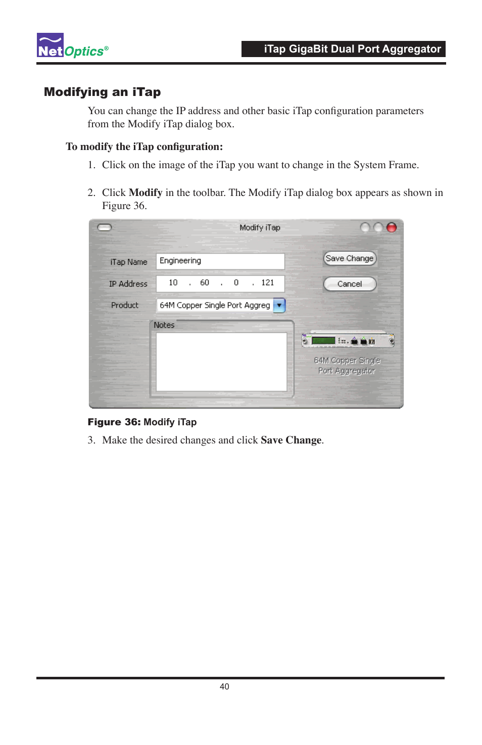 Net Optics 96547iTP User Manual | Page 44 / 52