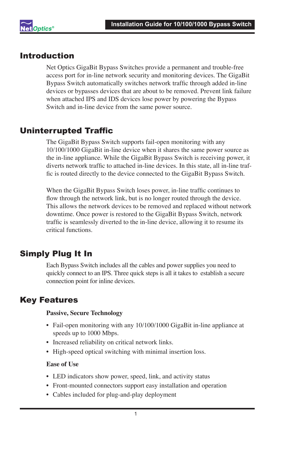 Introduction, Uninterrupted traffic, Simply plug it in | Key features | Net Optics 10/100/1000 User Manual | Page 4 / 10