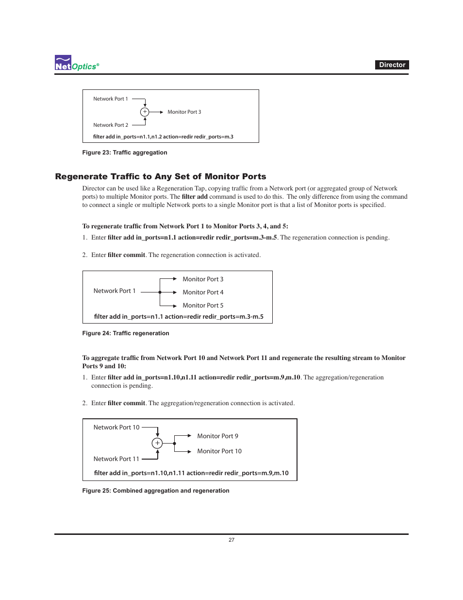 Regenerate traffic to any set of monitor ports | Net Optics Director User Manual | Page 31 / 59