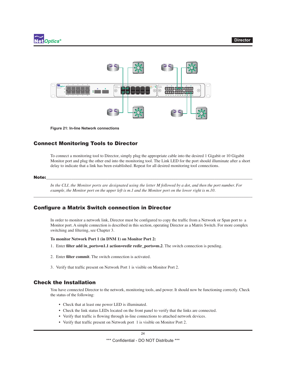 Connect monitoring tools to director, Configure a matrix switch connection in director, Check the installation | Confidential - do not distribute *** director, In-line network connections figure 21 | Net Optics Smart Filtering none User Manual | Page 28 / 57