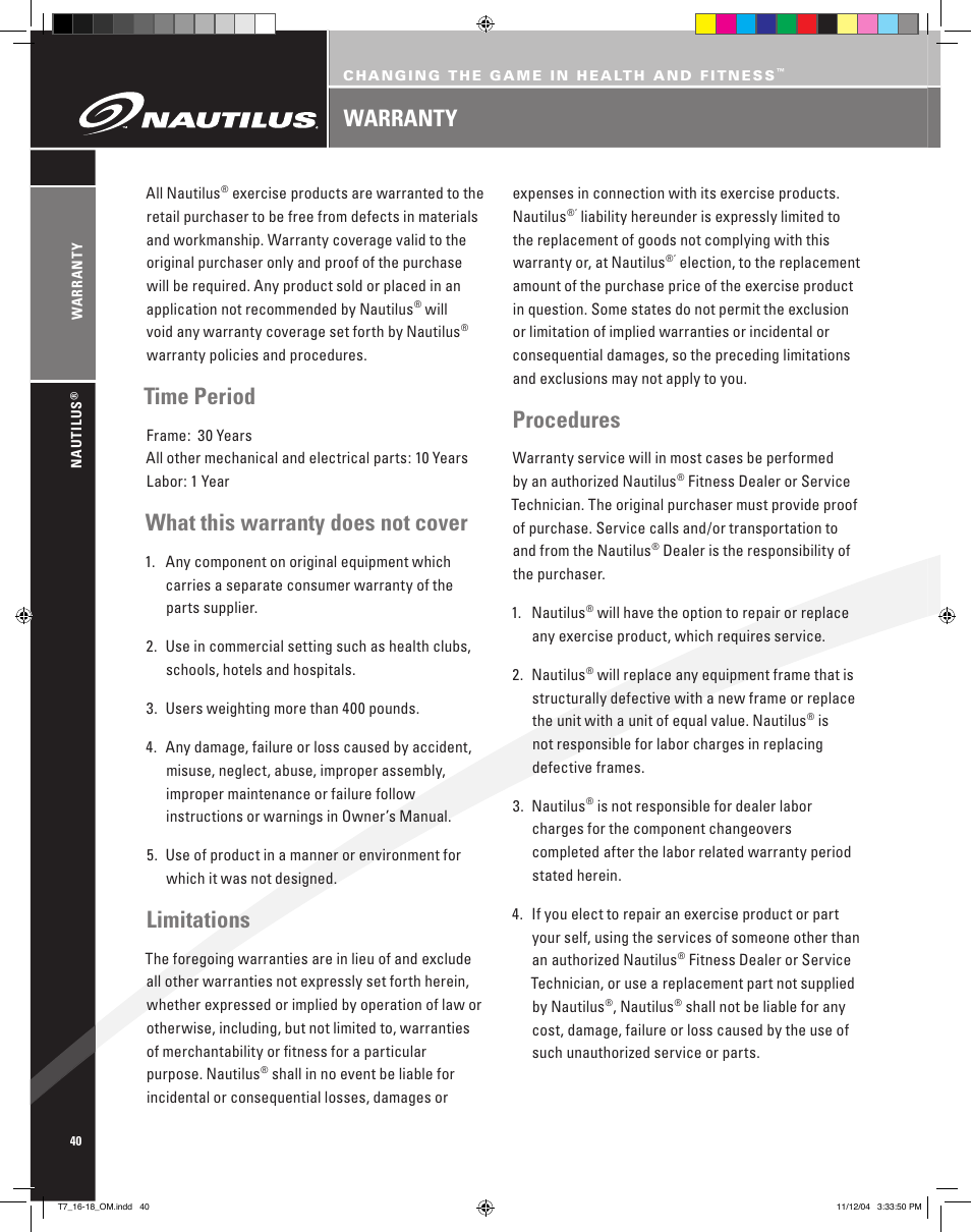 Time period, What this warranty does not cover, Limitations | Procedures, Warranty | Nautilus T7.16 User Manual | Page 42 / 44