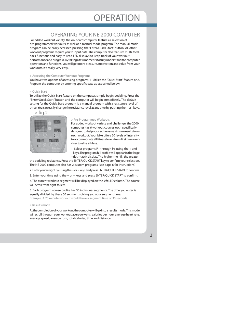Operation, Operating your ne 2000 computer, Fig.2 | Nautilus NE 1000 User Manual | Page 7 / 24