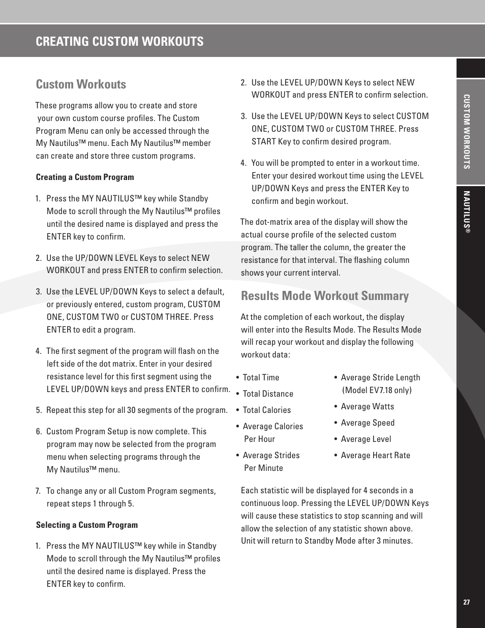 Custom workouts, Results mode workout summary, Creating custom workouts | Nautilus EV7.18 User Manual | Page 29 / 44