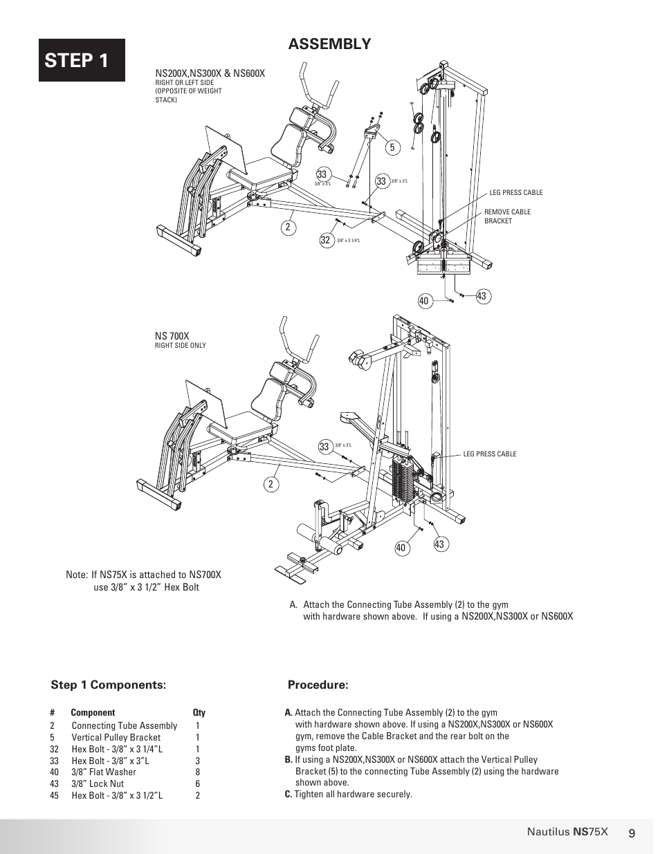 Step 1, Assembly, Procedure | Step 1 components | Nautilus BE STRONG NS 75X User Manual | Page 9 / 17