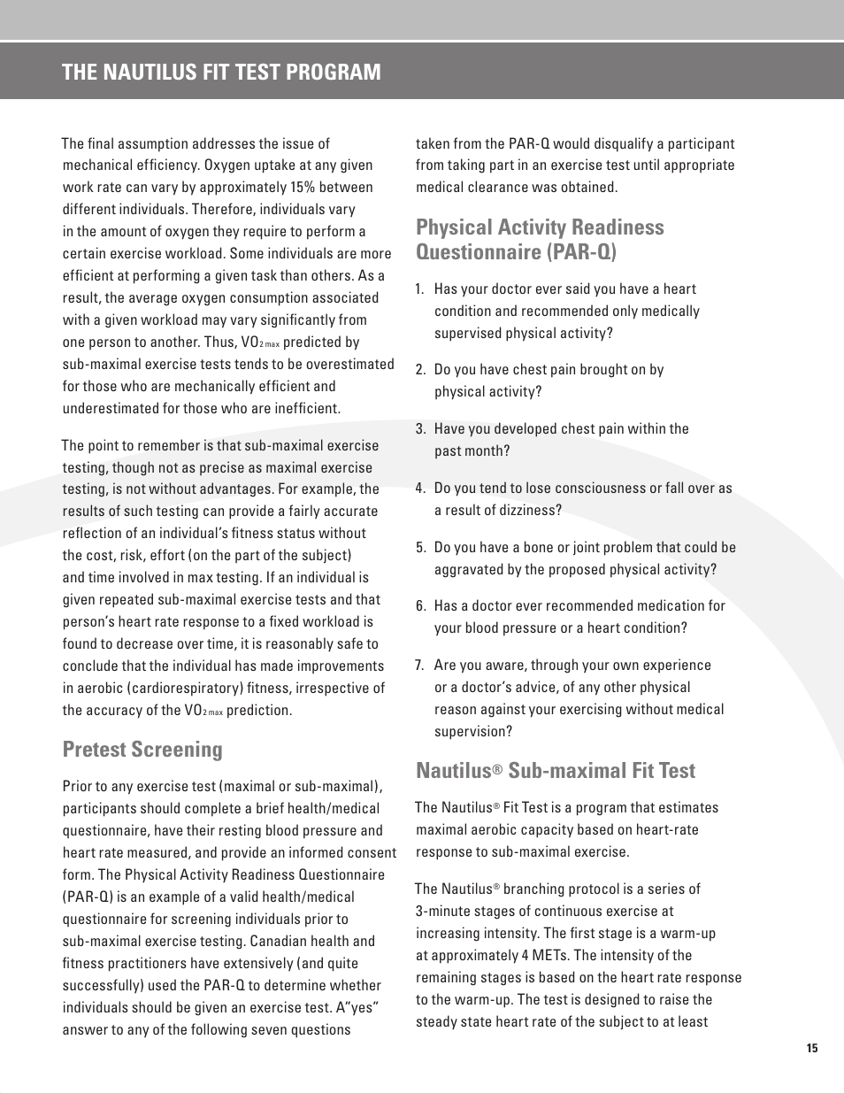Pretest screening, Physical activity readiness questionnaire (par-q), Nautilus | Sub-maximal fit test, The nautilus fit test program | Nautilus BE STRONG EV916 User Manual | Page 17 / 41