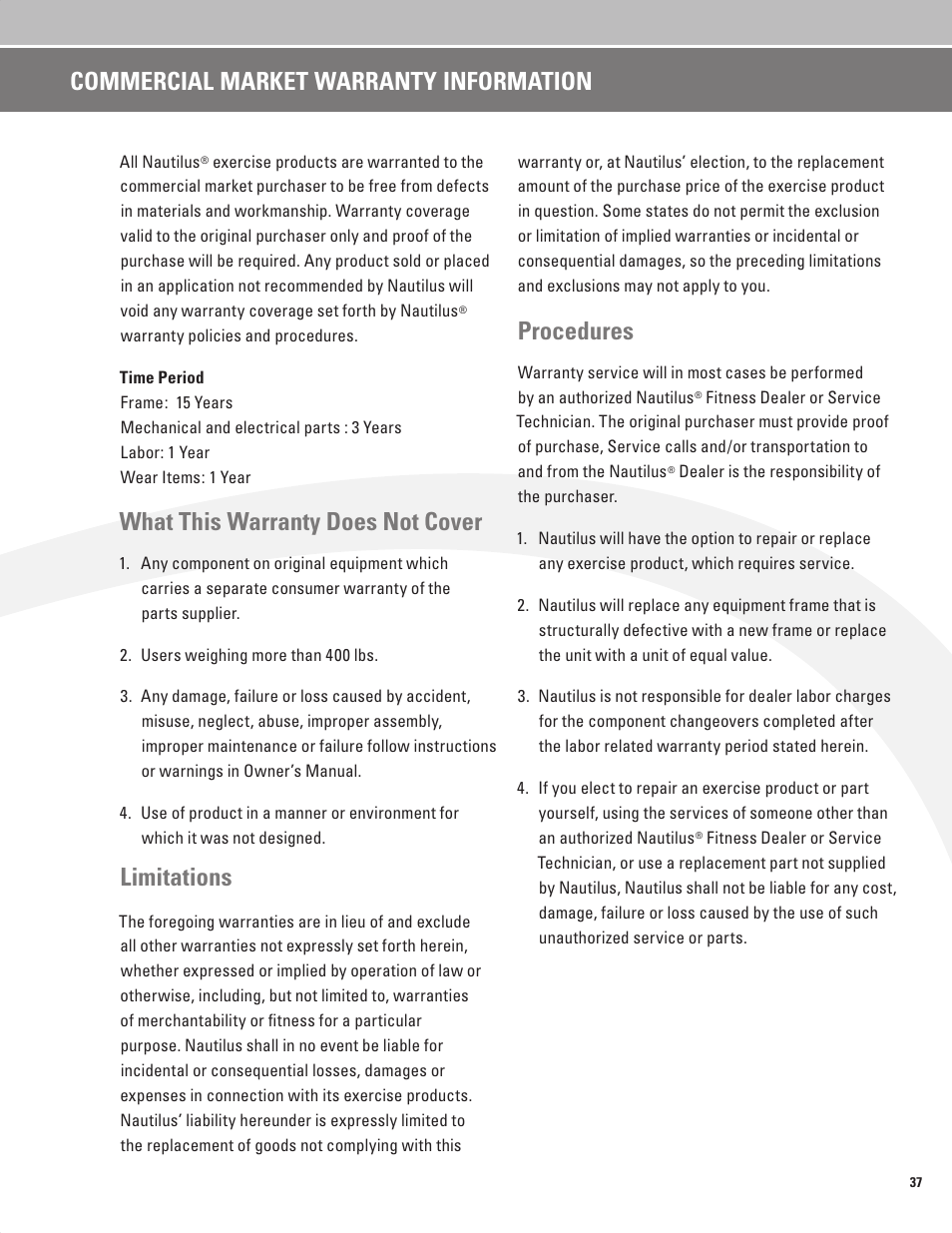 Commercial market warranty information, What this warranty does not cover, Limitations | Procedures | Nautilus BE STRONG EV916 User Manual | Page 39 / 41