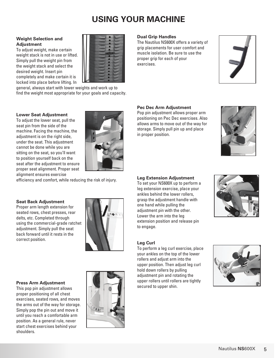 Using your machine | Nautilus BE STRONG. NS 600X User Manual | Page 5 / 25