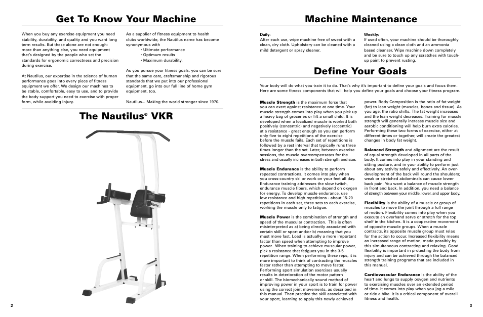 The nautilus, Vkr get to know your machine machine maintenance, Define your goals | Nautilus VKR STRENGTH SYSTEM 1160 User Manual | Page 3 / 5