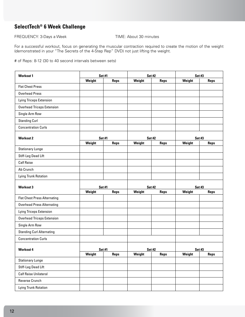 Selecttech, 6 week challenge | Nautilus SELECTTECH 552 User Manual | Page 12 / 40