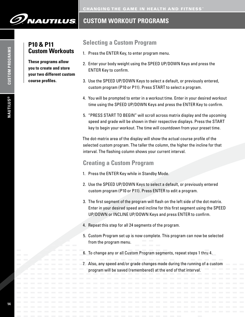 Nautilus PRO SERIES TREADMILLS T7.14 User Manual | Page 16 / 34