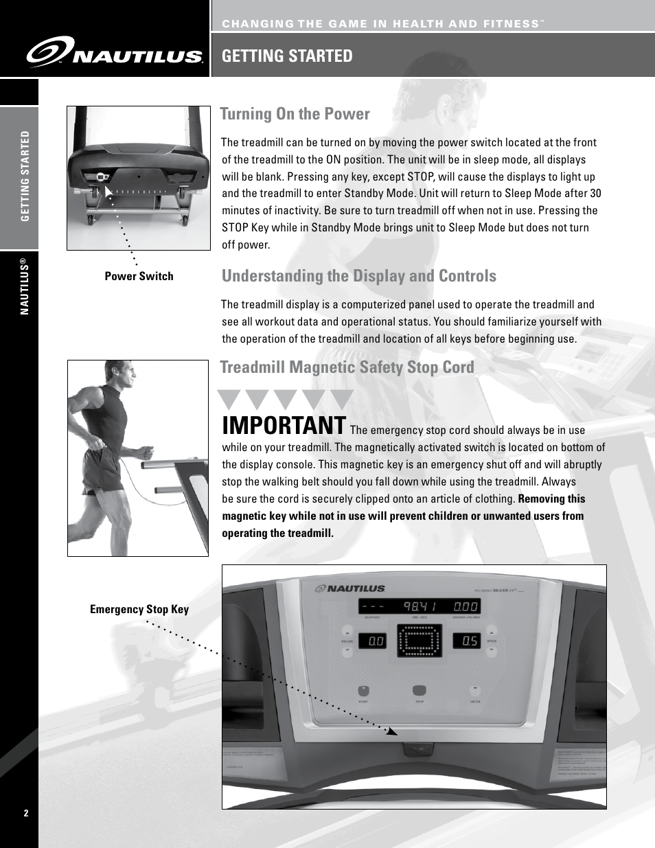 Important, Turning on the power, Understanding the display and controls | Treadmill magnetic safety stop cord, Getting started | Nautilus PRO SERIES TREADMILLS T7.14 User Manual | Page 4 / 34