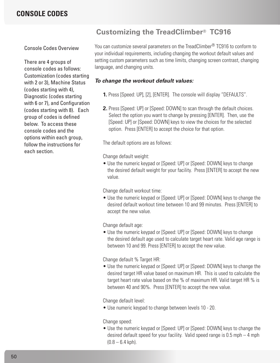 Console codes customizing the treadclimber, Tc916 | Nautilus TREADCLIMBER TC916 User Manual | Page 50 / 62